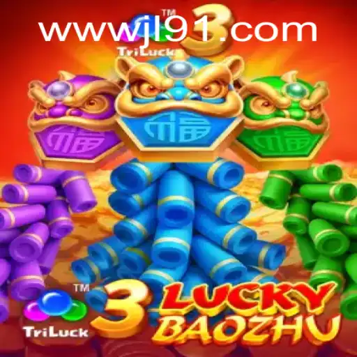 Exploring 3LuckyBaozhu: JL91 Casino's Latest Slot Game