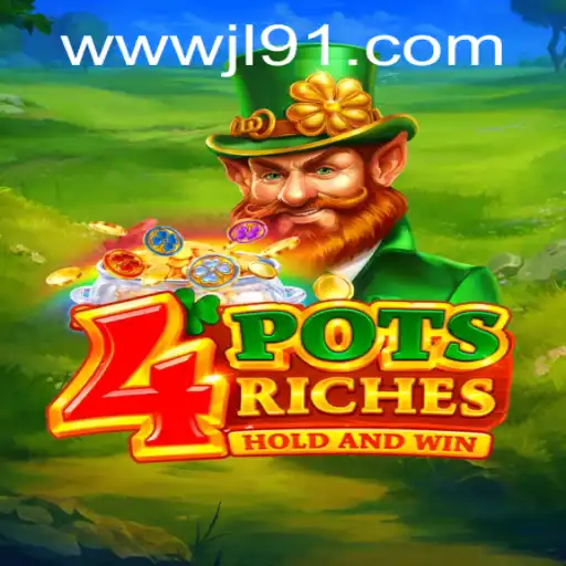 Discover the Excitement of 4potsriches at JL91 Casino