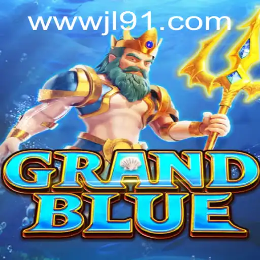 Explore the Thrilling World of GRANDBLUE at JL91 Casino