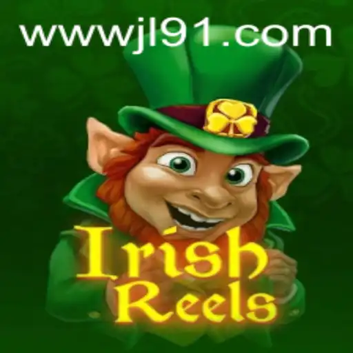 The Enchanting World of IrishReels at JL91 Casino