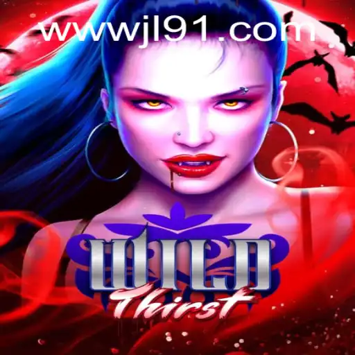 Exploring WildThirst at JL91 Casino: A New Gaming Experience